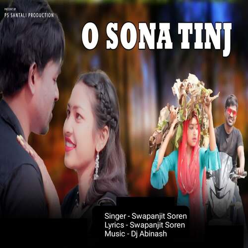 O Sona Tinj