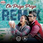 Oh Priya Priya - Official Remix (From "Ishq")