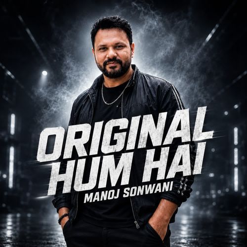 Original hum hai