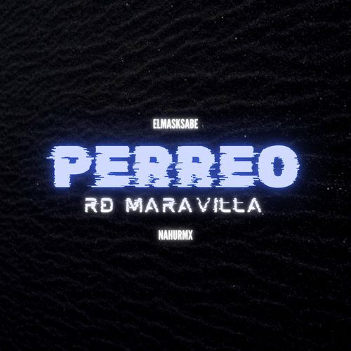 PERREO RD MARAVILLA cover art