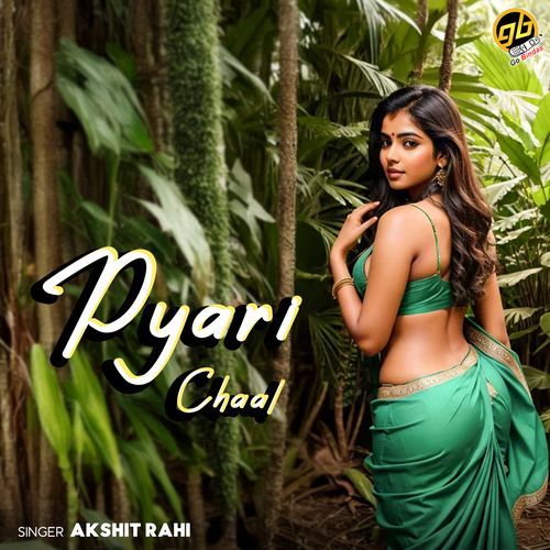 Pyari Chaal