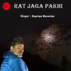 Rat Jaga Pakhi