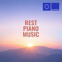 Rest Piano Music