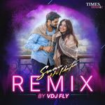 Sanu Hi Pata (Remix)