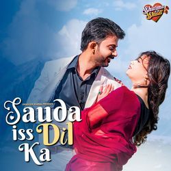 Sauda Iss Dil Ka (From &quot;Sharma Ji Ki Shaadi&quot;)-ESk6UBx3Dh4