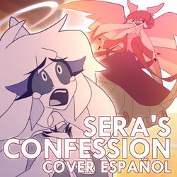 Sera's Confession (Cover Español)