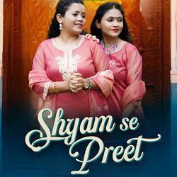 Shayam Se Preet