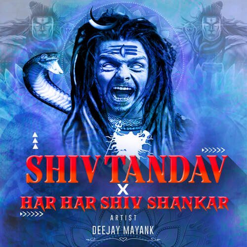 Shiv Tandav X Har Har Shiv Sankar