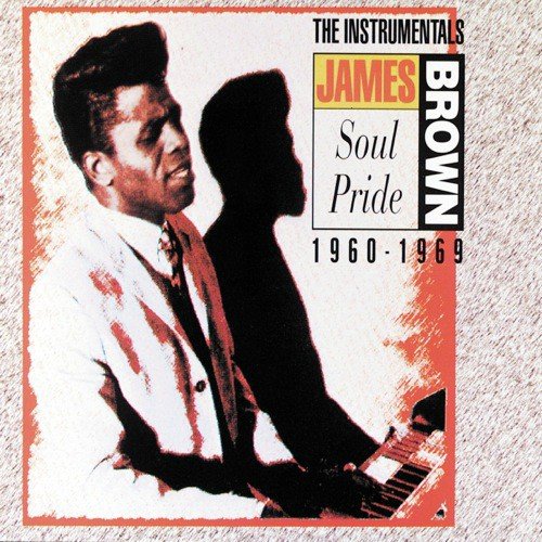 Soul Pride: The Instrumentals 1960-1969