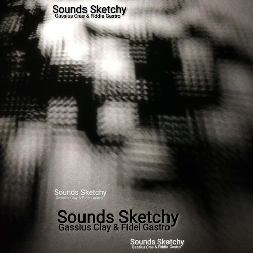 Sounds Sketchy (Instrumental) cover art