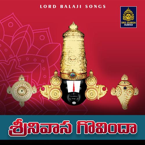 Srinivasa Govinda (Lord Balaji Songs)