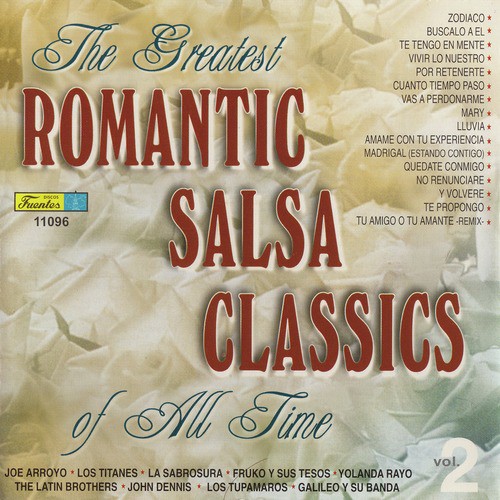 The Greatest Romantic Salsa Classics Of All Time, Vol. 2