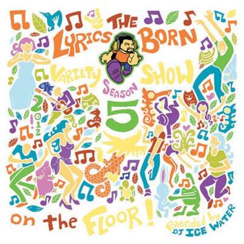 The Lyrics Born Variety Show Season 5