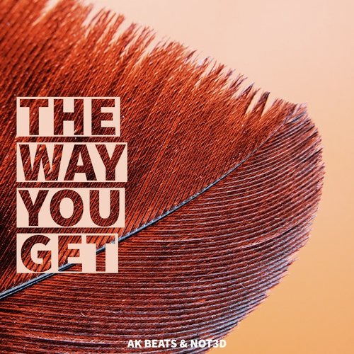 The Way You Get