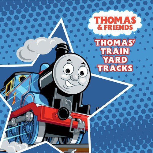 Thomas And Friends Song Lyrics