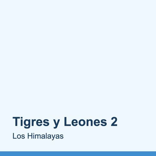 Tigres y Leones 2 cover art