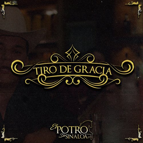 Tiro De Gracia