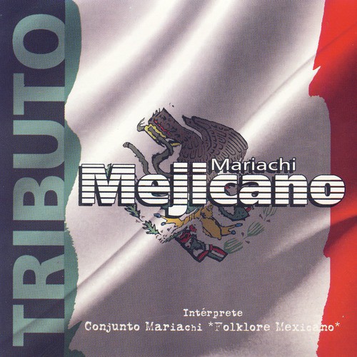 Tributo Mariachi Mejicano