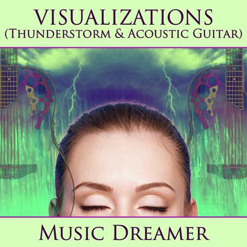 Visualizations - Thunderstorm and Acoustic Guitar