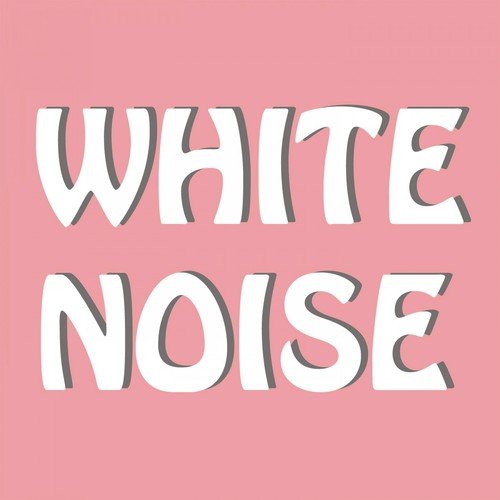 White Noise - Yoga, Meditation, Study, Relaxation, Sleep, Spa