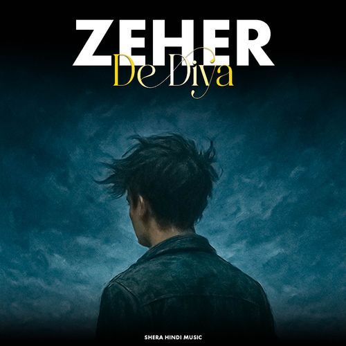 Zeher De Diya
