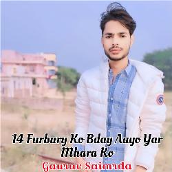 14 Furbury Ko Bday Aayo Yar Mhara Ko-MzgnCTN5Zl0