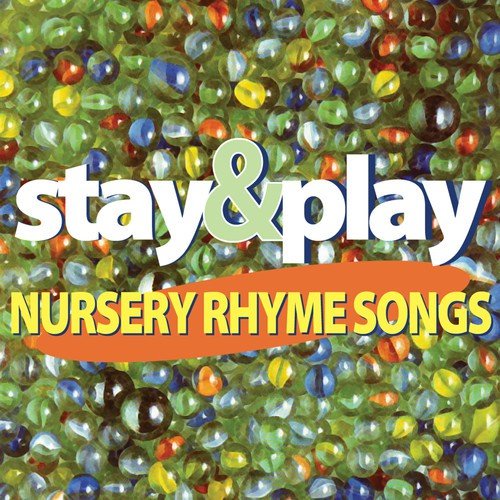 20 "Stay & Play" Nursury Rhyme Songs