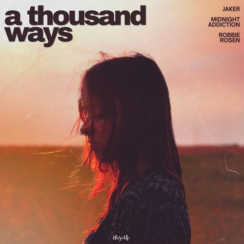 A Thousand Ways