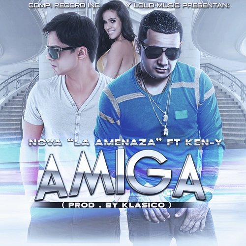 Amiga (feat. Ken-Y)