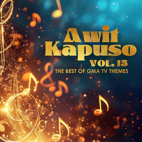 Awit Kapuso, Vol. 15