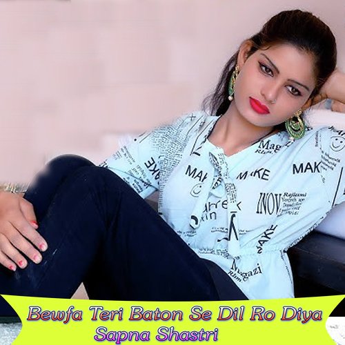 Bewfa Teri Baton Se Dil Ro Diya
