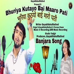 Bhuriya Kutayo Bai Maaro Pati-HCo0fwV2Zn4