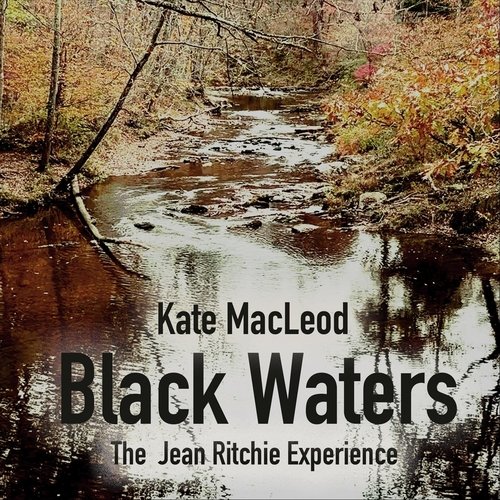 Black Waters - The Jean Ritchie Experience cover art