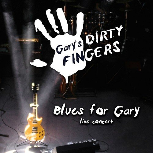 Gary's Dirty Fingers