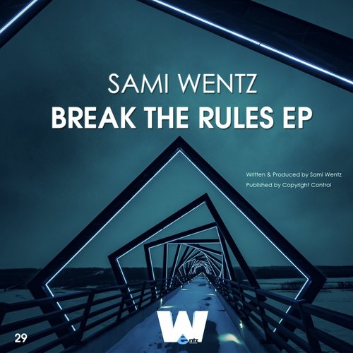 Break The Rules EP