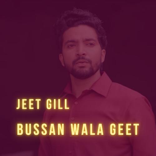 Bussan Wala Geet