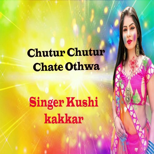 Chutur Chutur Chate Othwa