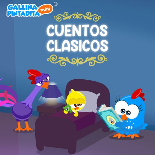 Cuentos Clásicos Con la Gallina Pintadita_poster_image