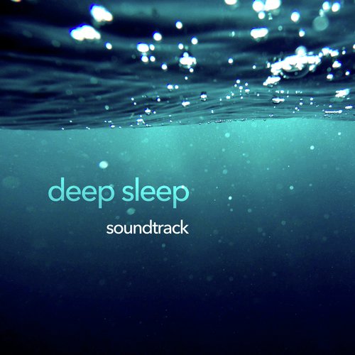 Deep Sleep Soundtrack