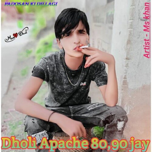 Dholi Apache 80,90 Jay