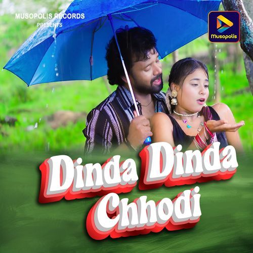 Dinda Dinda Chhodi
