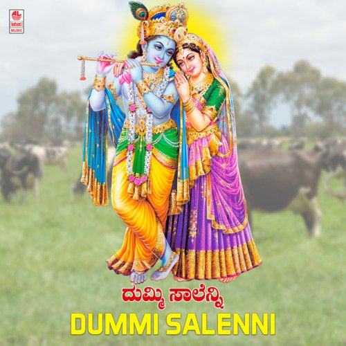 Dummi Salenni (From "Baro Muddu Krishna")