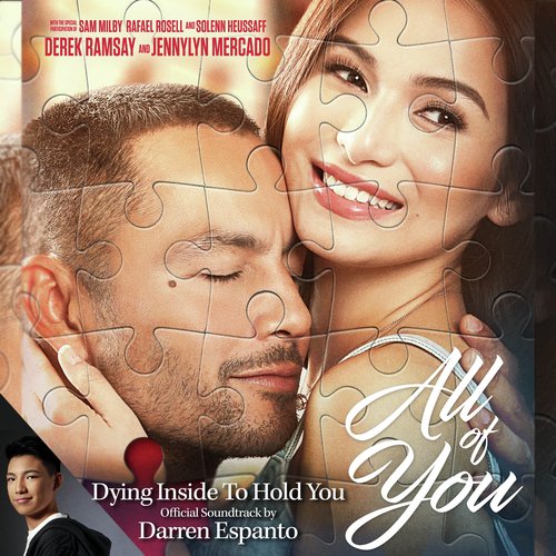 Dying Inside To Hold You (From &quot; All Of You&quot; Official Soundtrack)_poster_image