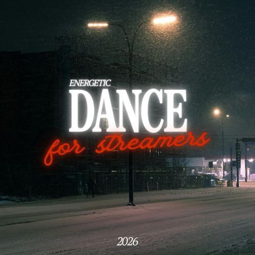 Energetic Dance For Streamers 2026