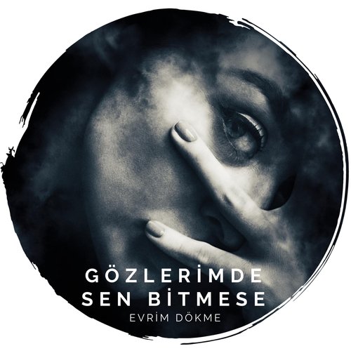 Gözlerimde Sen Bitmese cover art