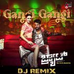 Gangi Gangi (DJ Remix)
