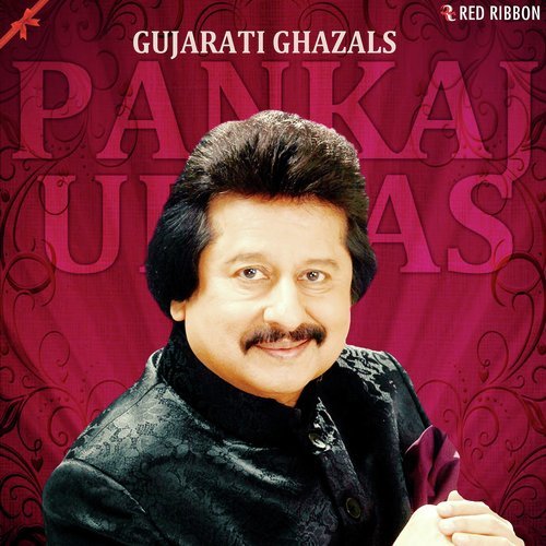 Gujarati Ghazals By Pankaj Udhas