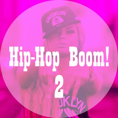 Hip-Hop Boom! 2