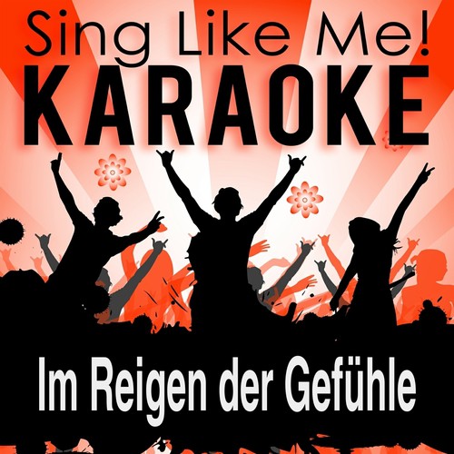 Im Reigen der Gefühle (Karaoke Version) (Originally Performed By Helene Fischer)_poster_image