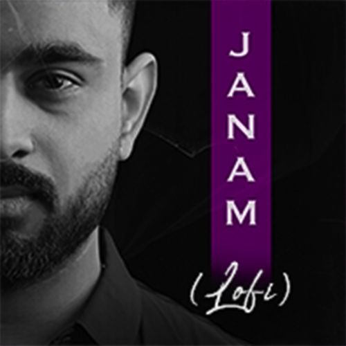 Janam (Lo-Fi Version)